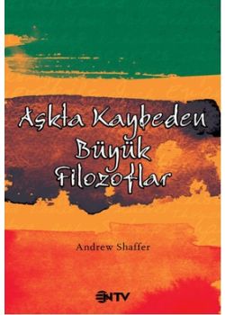 Aşkta Kaybeden Büyük Filozoflar