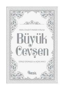 Büyük Cevşen   Türkçe Okunuşlu ve Açıklamalı     (Orta Boy, Mealli, Şamua, 4 Renk)     Hizb-ü Envari'l-hakaikı'n Nuriye