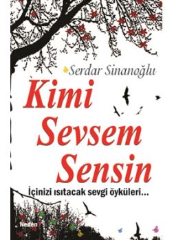 Kimi Sevsem Sensin