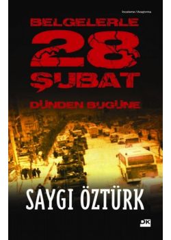 Belgelerle Dünden Bugüne 28 Şubat