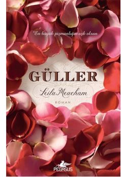 Güller  En Büyük Pişmanlığın Aşk Olsun