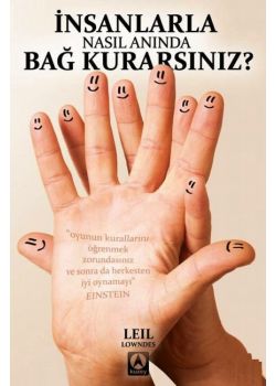 İnsanlarla Nasıl Anında Bağ Kurarsınız?