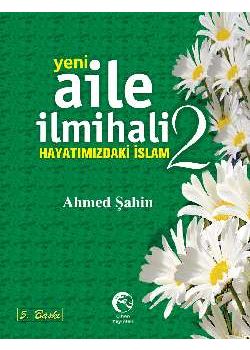 Yeni Aile İlmihali 2   (Ciltli)
