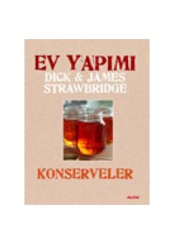 Ev Yapımı Konserveler