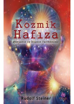 Kozmik Hafıza  Dünyanın ve İnsanın Tarih Öncesi