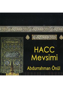 Hacc Mevsimi Abdurrahman Önül