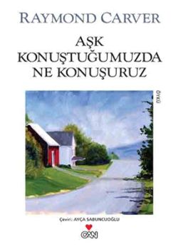 Aşk Konuştuğumuzda Ne Konuşuruz