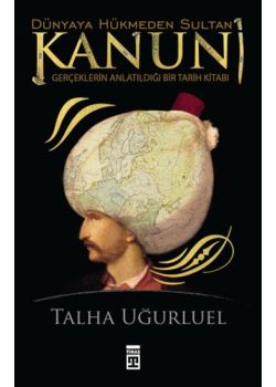Dünyaya Hükmeden Sultan Kanuni