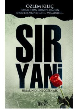 Sır Yani - Sırların Dilini Çözen Aşk