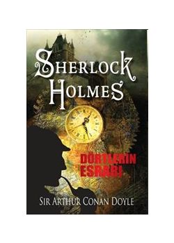 Sherlock Holmes : Dörtlerin Esrarı