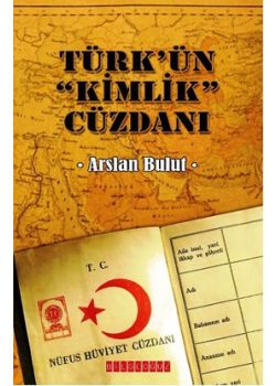 Türk'ün Kimlik Cüzdanı
