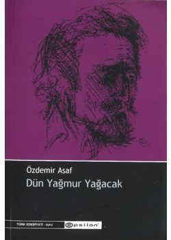 Dün Yagmur Yagacak
