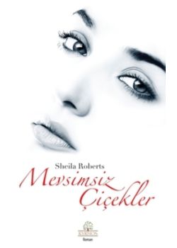 Mevsimsiz Çiçekler