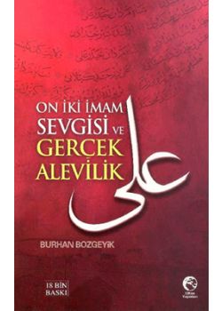 On İki İmam Sevgisi ve Gerçek Alevilik