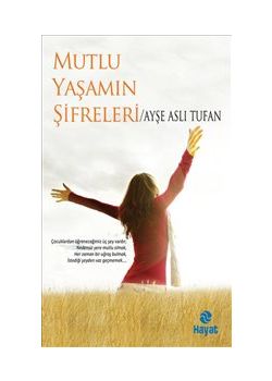 Mutlu Yaşamın Şifreleri
