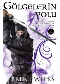 Gölgelerin Yolu  Gece Meleği Üçlemesi 1