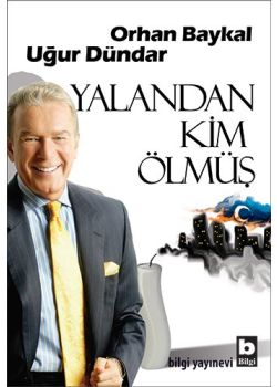 Yalandan Kim Ölmüş