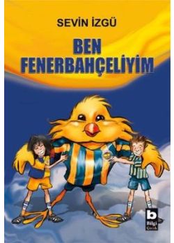 Ben Fenerbahçeliyim