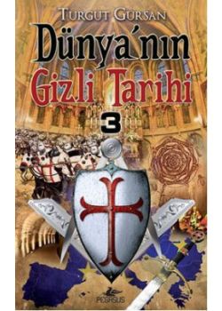 Dünya'nın Gizli Tarihi 3