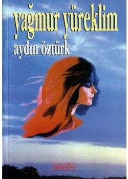 Yagmur Yüreklim  Aydin Öztürk