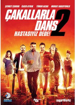 Çakallarla Dans 2 Hastasıyız Dede (DVD) Şevket Çoruh, İlker Ayrık