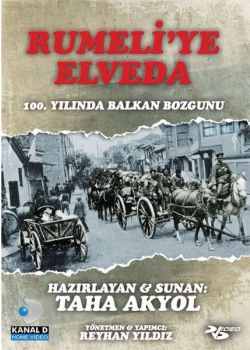 Rumeli’ye Elveda (DVD) Taha Akyol