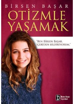 Otizmle Yaşamak