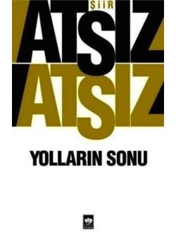 Yolların Sonu