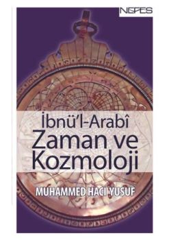İbn'ül Arabi – Zaman ve Kozmoloji
