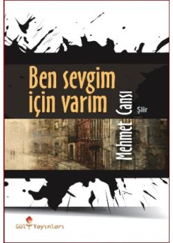 Ben Sevgim Için Varım