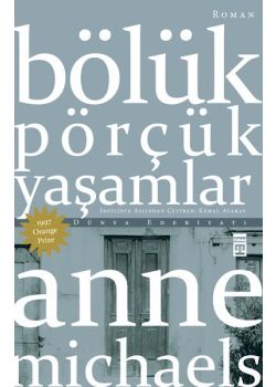 Bölük Pörçük Yaşamlar