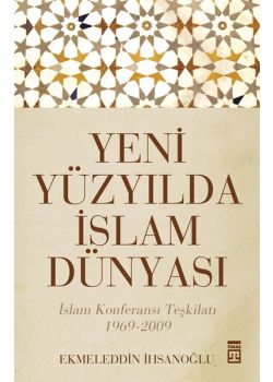 Yeni Yüzyılda İslam Dünyası