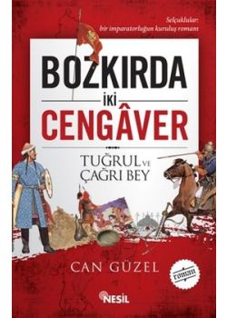 Bozkırda İki Cengaver Tuğrul ve Çağrı Bey