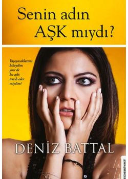 Senin Adın Aşk mıydı?