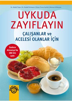 Uykuda Zayıflayın   Çalışanlar ve Acelesi Olanlar İçin