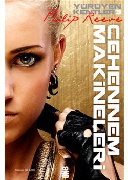 Cehennem Makineleri Yürüyen Kentler 3