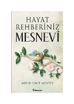 Hayat Rehberimiz Mesnevi