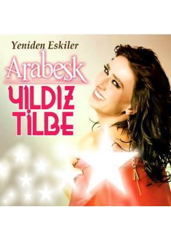 Yeniden Eskiler  Arabesk Yıldız Tilbe (2 CD)