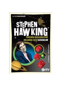 Stephen Hawking :  Evrenin Başlangıcını  Anlamak İçin Çizgibilim