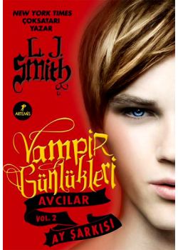 Vampir Günlükleri - Avcılar Vol. 2 - Ay Şarkısı