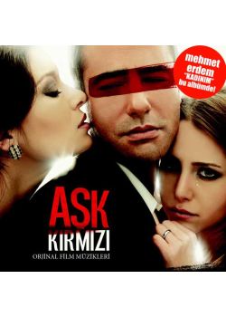 Aşk Kırmızı  Film Müzikleri