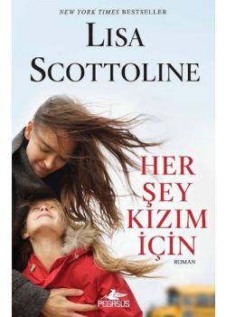Her Şey Kızım İçin