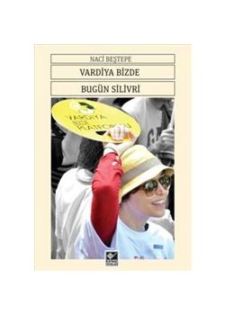 Vardiya Bizde Bugün Silivri