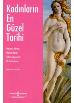 Kadınların En Güzel Tarihi