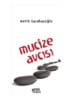 Mucize Avcısı