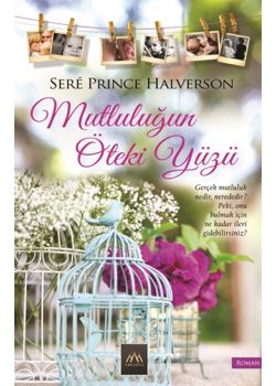 Mutluluğun Öteki Yüzü