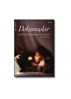 Dokunuşlar  Birbirine Dokunanların  Hikayesi!  (Günün Kampanyası)