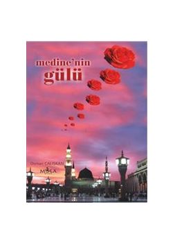 Medine'nin Gülü