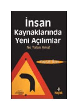 Insan Kaynaklarında  Yeni Açılımlar (Günün Kampanyası)