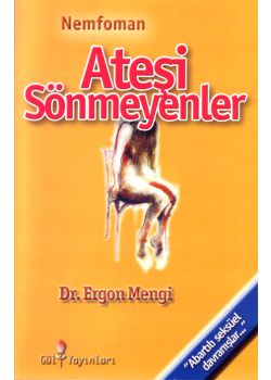Ateşi Sönmeyenler Ünlülerin Psikologu Yazdı